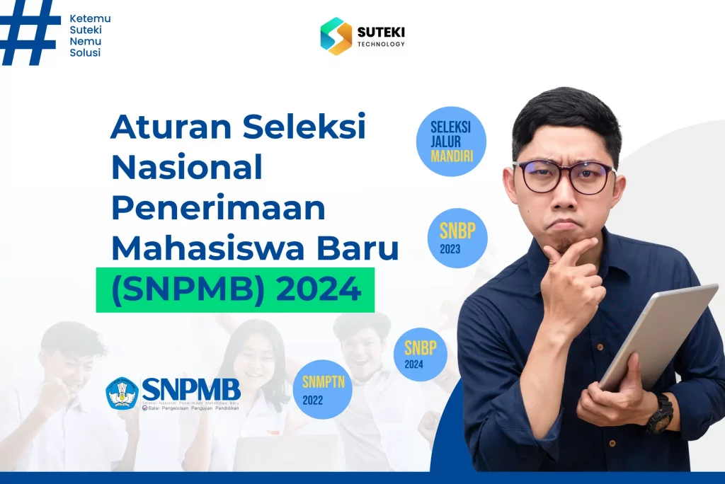 paling-update-aturan-baru-seleksi-nasional-penerimaan-mahasiswa-baru-snpmb-2024
