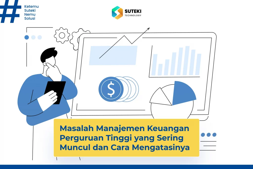 masalah-manajemen-keuangan-perguruan-Tinggi-yang-sering-muncul-dan-cara-mengatasinya-cover