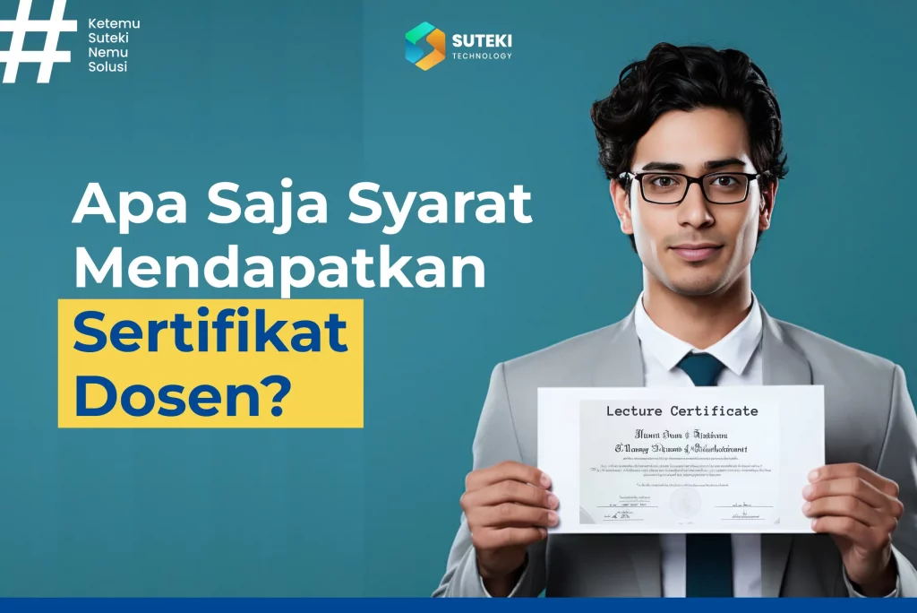 apa-saja-syarat-mendapatkan-sertifikat-dosen