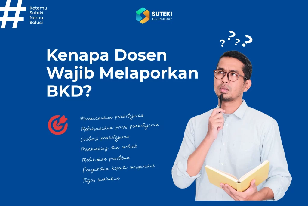 kenapa dosen wajib melaporkan bkd
