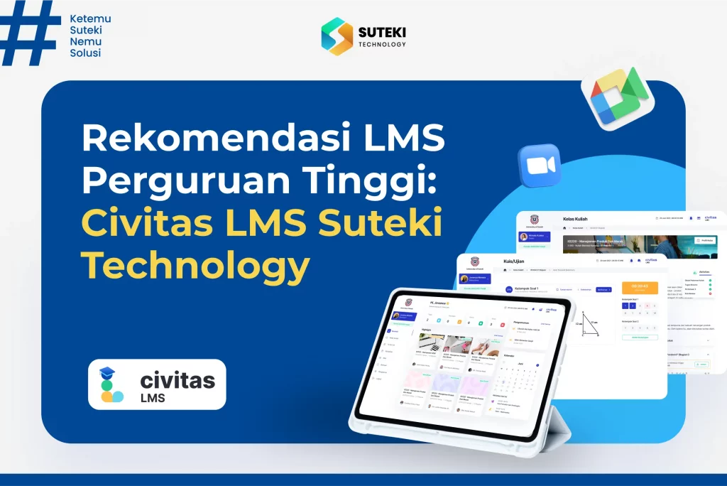 Rekomendasi LMS Perguruan Tinggi Civitas LMS Suteki Technology