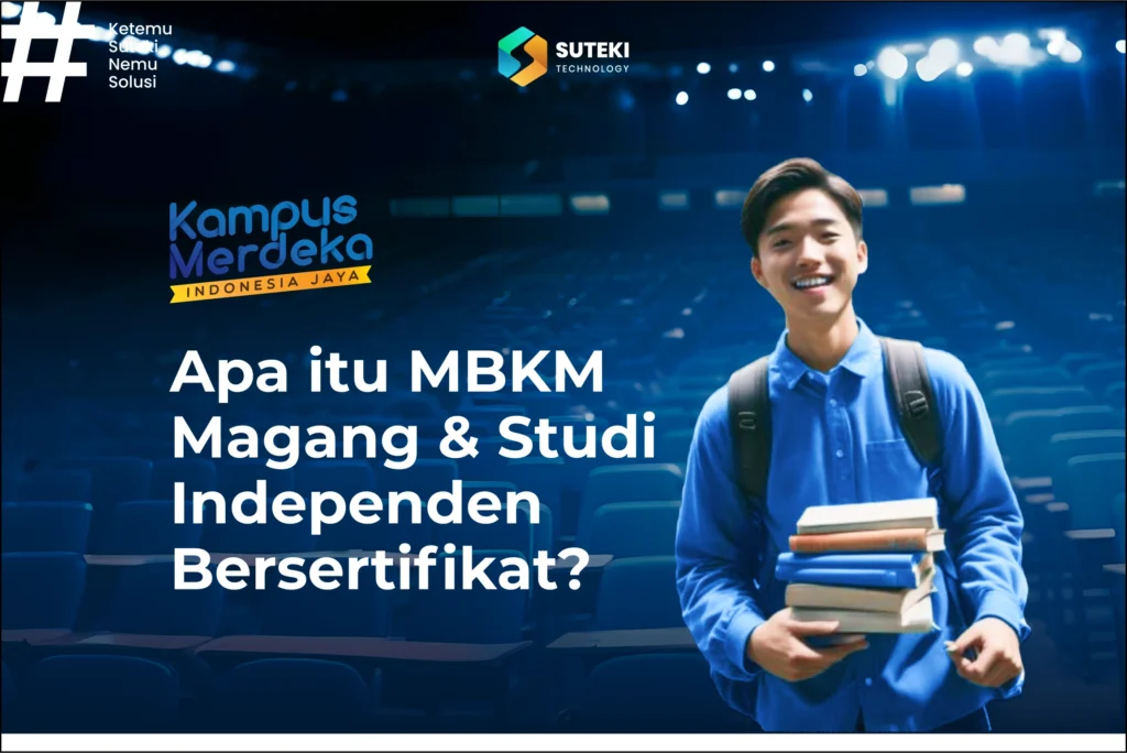 Apa itu MBKM Magang & Studi Independen Bersertifikat