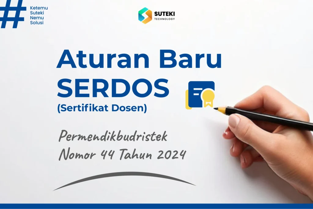 aturan baru serdos no 44 tahun 2024