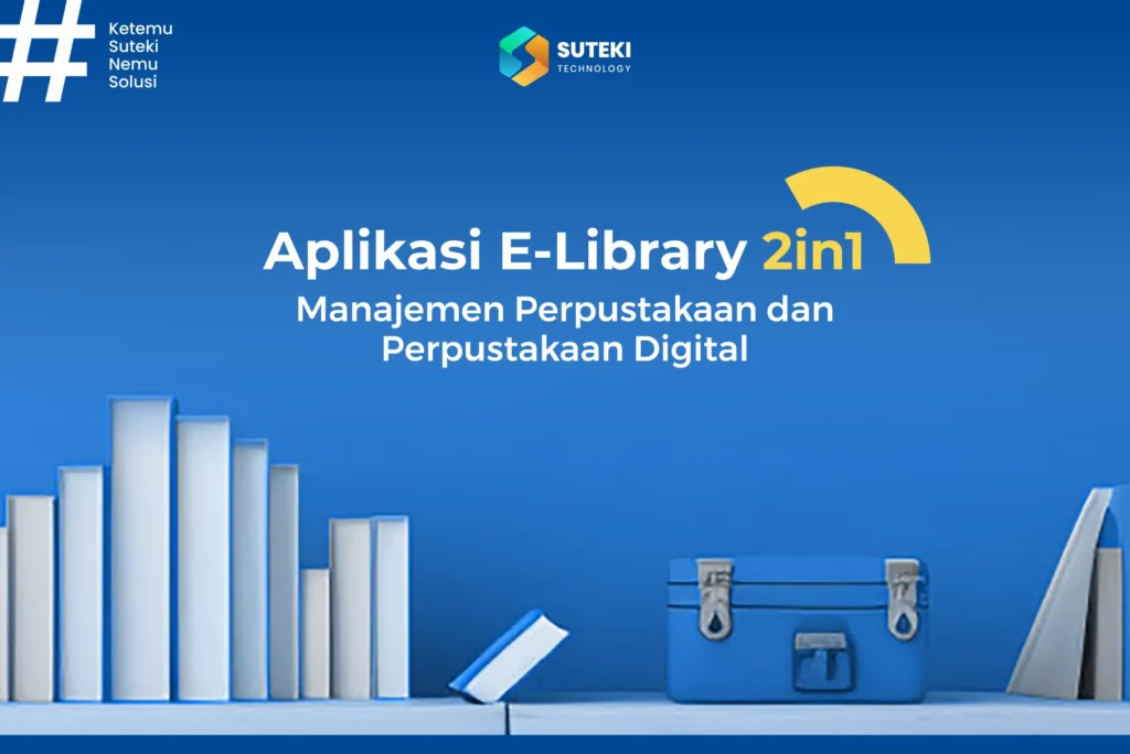 aplikasi e-Library 2in1 perpustakaan dan perpustakaan digital