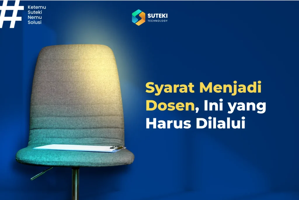 syarat menjadi dosen ini yang harus dilalui