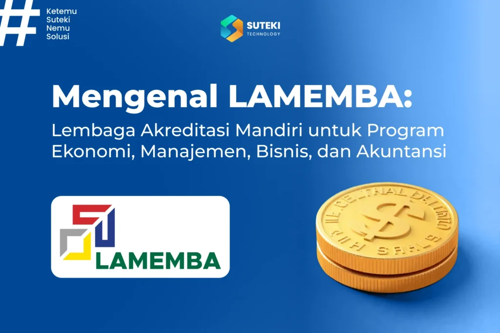 lamemba lembaga akreditasi mandiri program ekonomi manajemen bisnis dan akuntansi