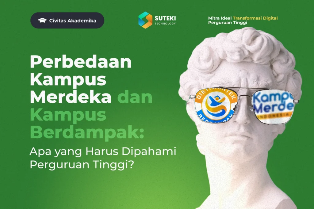 perbedaan kampus merdeka dan kampus berdampak