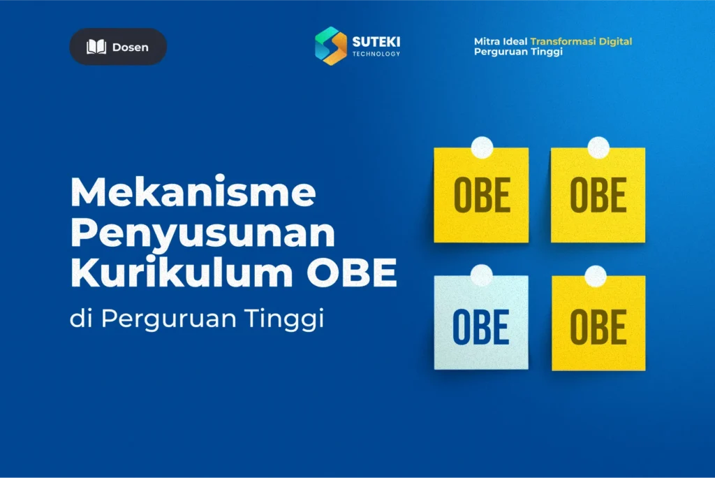 Mekanisme Penyusunan Kurikulum OBE di Perguruan Tinggi