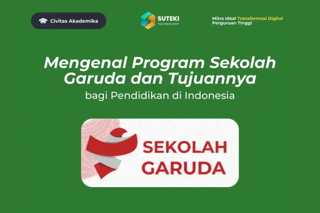 apa-itu-program-sekolah-garuda-dan-tujuannya-bagi-pendidikan-indonesia