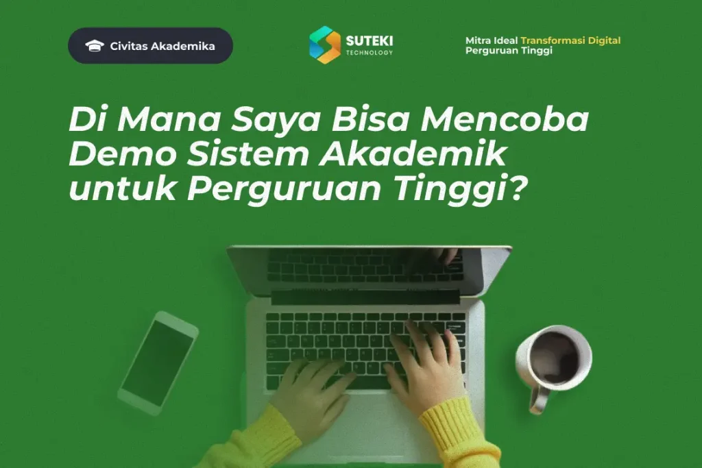 di-mana-saya-bisa-mencoba-demo-sistem-akademik-untuk-perguruan-tinggi