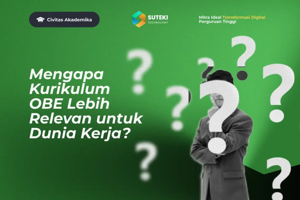 mengapa-kurikulum-obe-lebih-relevan-untuk-dunia-kerja