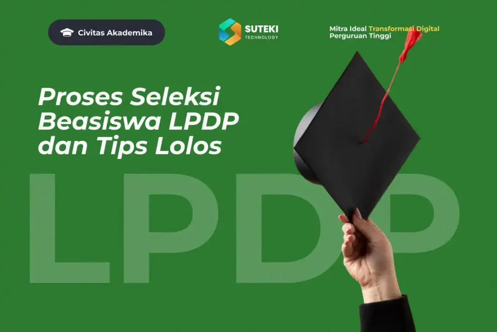 proses-seleksi-beasiswa-lpdp-dan-tips-lolos