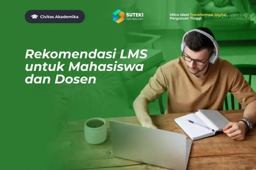 lms-apa-yang-direkomendasikan-untuk-mahasiswa-dan-dosen-di-universitas