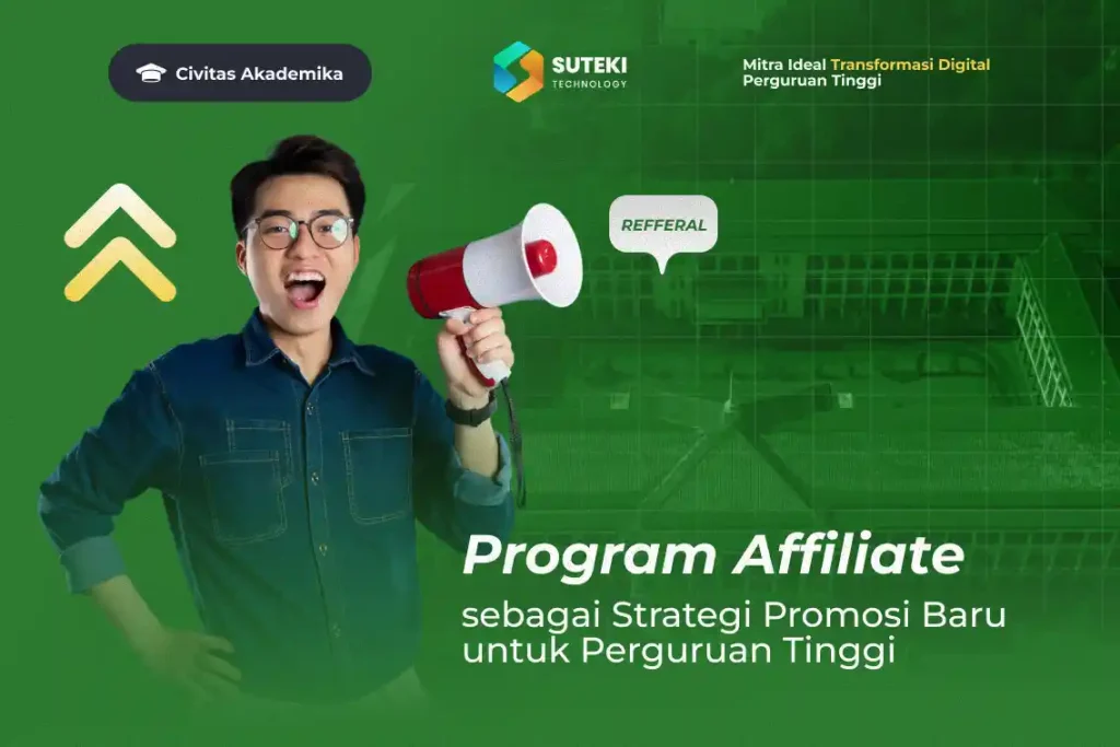 program-affiliate-jadi-strategi-promosi-baru-untuk-perguruan-tinggi