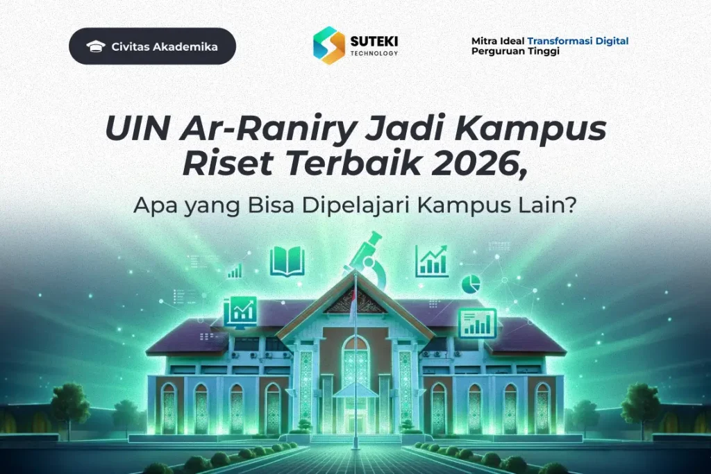 uin-ar-raniry-jadi-kampus-riset-terbaik-2026-apa-yang-bisa-dipelajari-kampus-lain